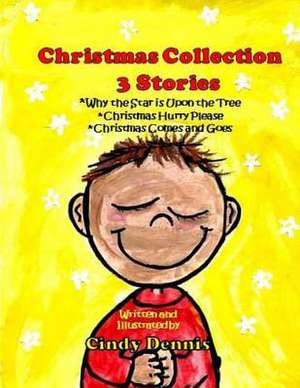 Christmas Collection Vol 1 de Cindy Dennis