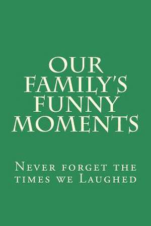 Our Family's Funny Moments de Ginger