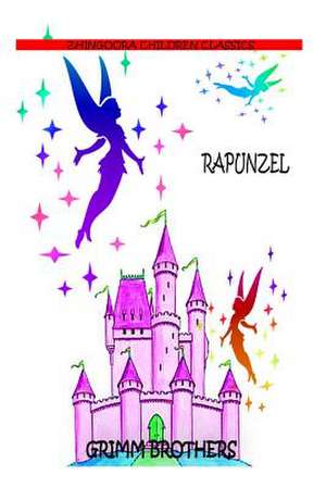 Rapunzel de Brothers Grimm