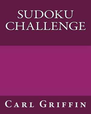 Sudoku Challenge de Carl Griffin