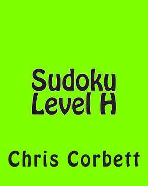 Sudoku Level H de Chris Corbett