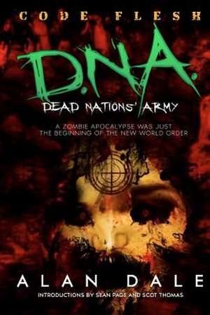 Dead Nations' Army Book One de MR Alan Dale