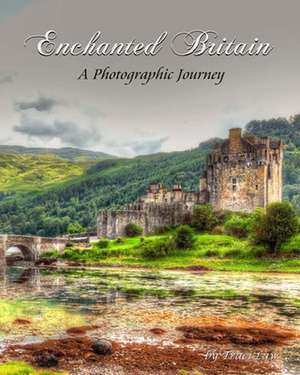 Enchanted Britain de Traci Law