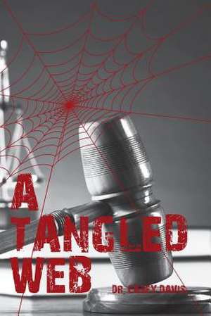 A Tangled Web de Casey Davis