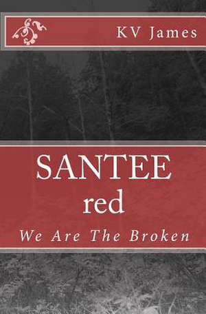 Santee Red de K. V. James