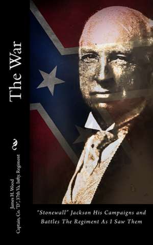 The War de James H. Wood