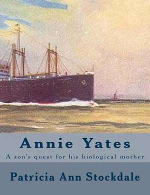 Annie Yates de Patricia Ann Stockdale