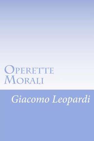 Operette Morali de Giacomo Leopardi