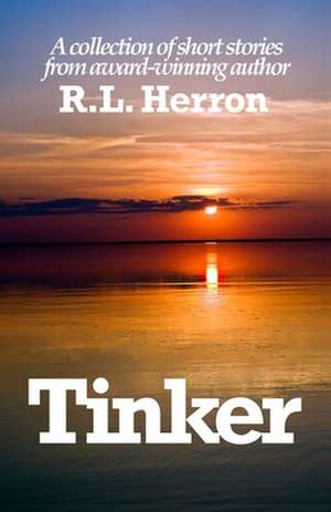 Tinker de R. L. Herron