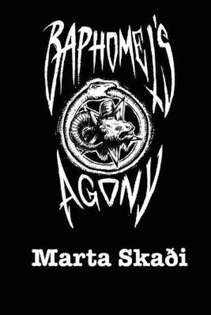 Baphomet's Agony de Marta Ska I.