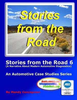 Stories from the Road 6 de Mandy Concepcion