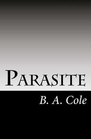 Parasite de B. A. Cole