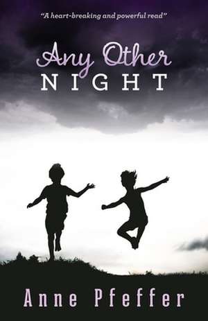 Any Other Night de Anne Pfeffer