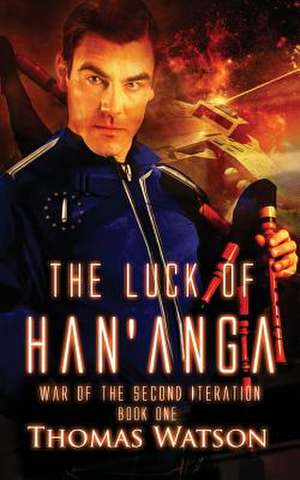 The Luck of Han'anga de Thomas Watson