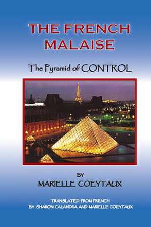 The French Malaise de Marielle Coeytaux