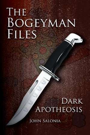 The Bogeyman Files de John Salonia