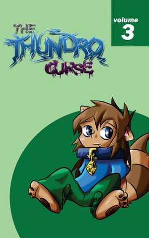 The Thundro Curse (Vol 3) de Emma-Jo Nicoll