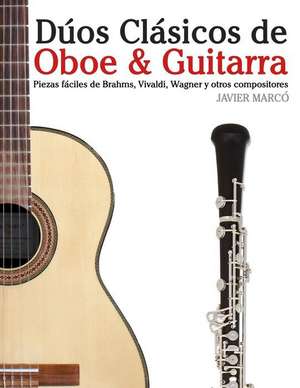 Duos Clasicos de Oboe & Guitarra de Javier Marco