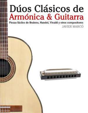 Duos Clasicos de Armonica & Guitarra de Javier Marco