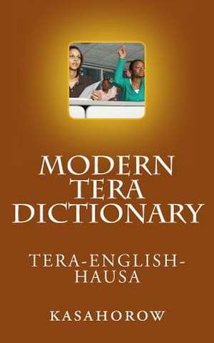 Modern Tera Dictionary de Mohammed Aminu Mu'azu