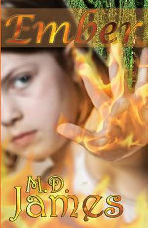 Ember de M. D. James