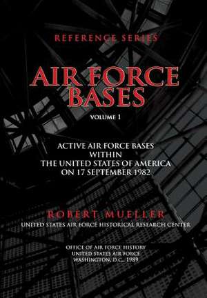 Air Force Bases de Robert Mueller