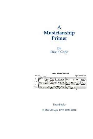 A Musicianship Primer de David Cope