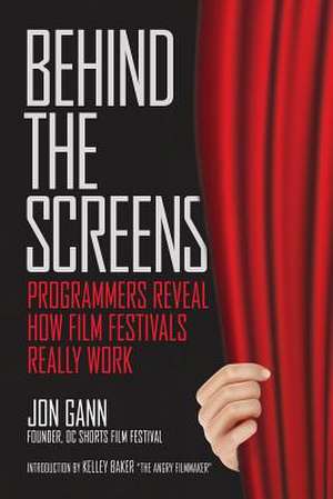 Behind the Screens de Jon Gann