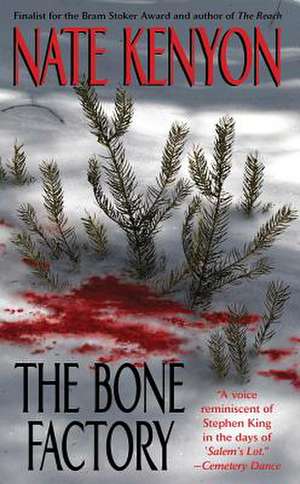 The Bone Factory de Nate Kenyon