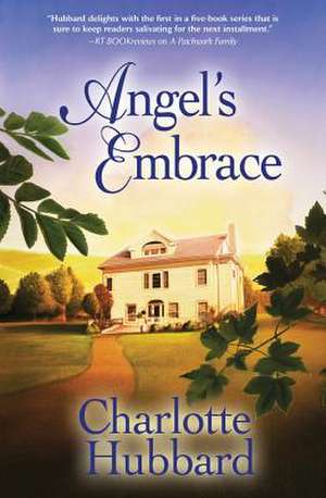 Angel's Embrace de Charlotte Hubbard