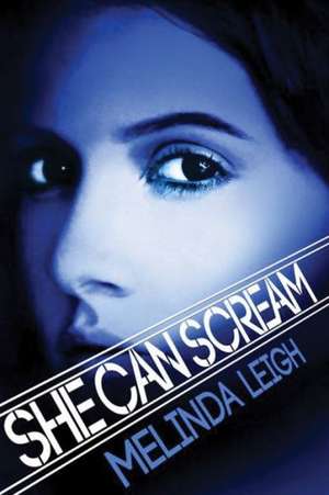 She Can Scream: Act Two de Melinda Leigh