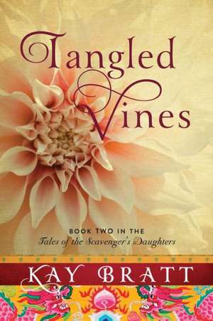 Tangled Vines: A Department 18 Novel de Kay Bratt