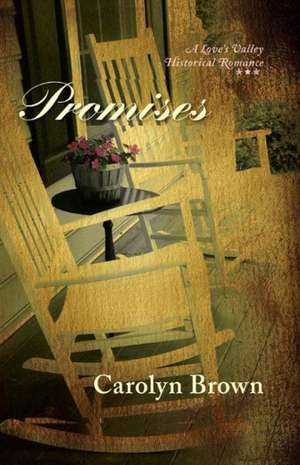 Promises de Carolyn Brown