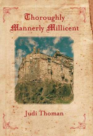 Thoroughly Mannerly Millicent de Judi Thoman