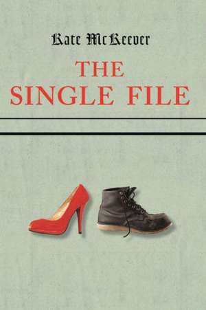 The Single File de Kate McKeever