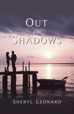 Out of the Shadows de Paul Evan