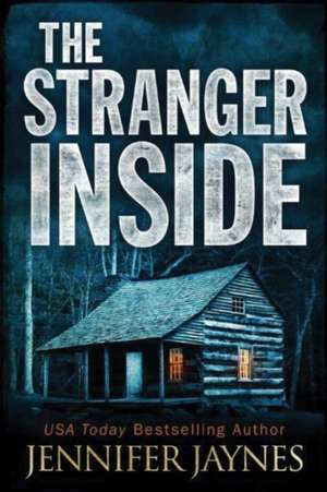 The Stranger Inside de Jennifer Jaynes