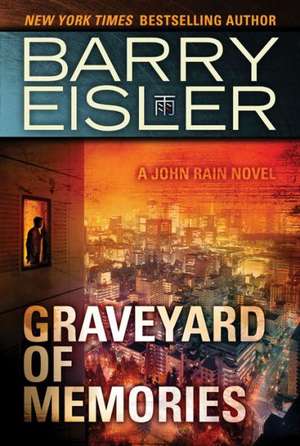 Graveyard of Memories de Barry Eisler