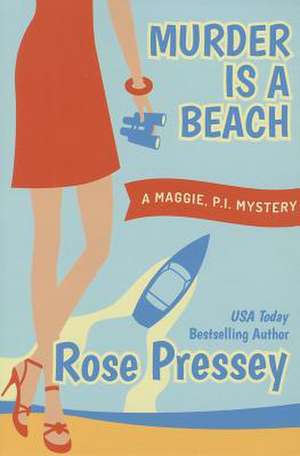 Murder Is a Beach de Rose Pressey