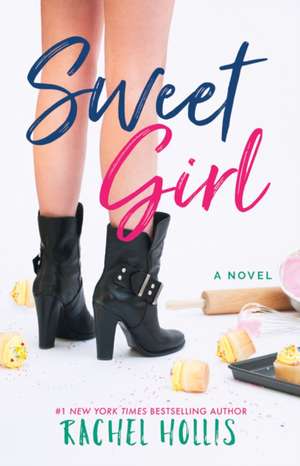 Sweet Girl de Rachel Hollis