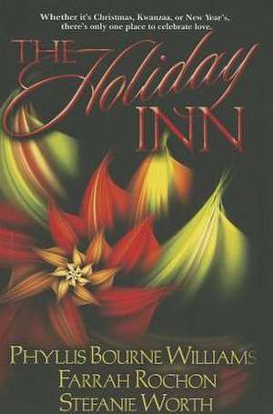 The Holiday Inn de Phyllis Bourne Williams