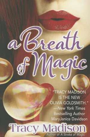 A Breath of Magic de Tracy Madison