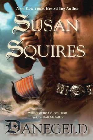 Danegeld de Susan Squires