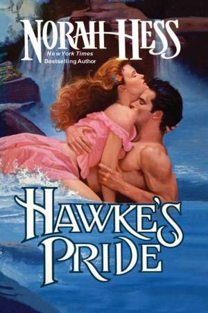 Hawke's Pride de Norah Hess