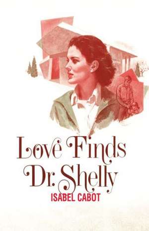 Love Finds Dr. Shelly de Isabel Capeto