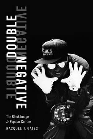 Double Negative de Racquel J Gates