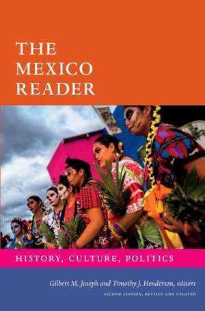 The Mexico Reader de Gilbert M. Joseph