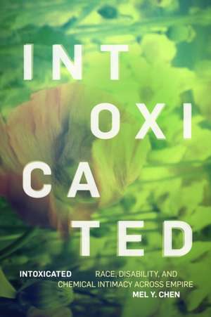 Chen, M: Intoxicated