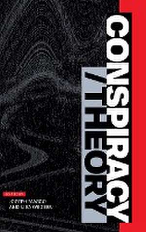 Conspiracy/Theory de Joseph Masco