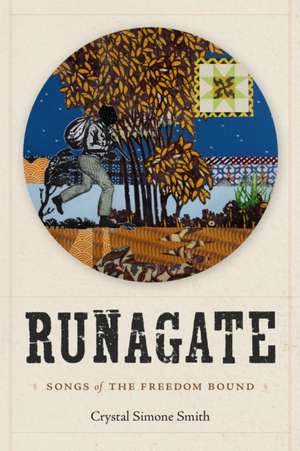 Runagate de Crystal Simone Smith